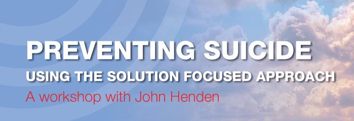 Preventing Suicide using the Solution Focused Approach - 15 June hero image